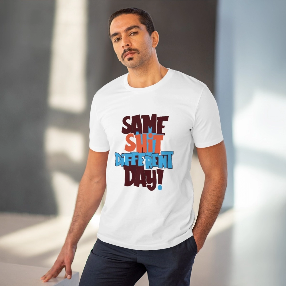 Generic Men's PC Cotton Same Shit Different Day Printed T Shirt (Color: White, Thread Count: 180GSM) - Image 2