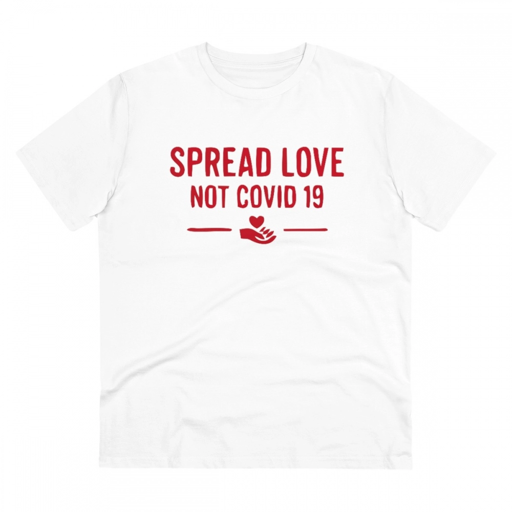 Generic Men's PC Cotton Spread Love Not Covid 19 Printed T Shirt (Color: White, Thread Count: 180GSM)