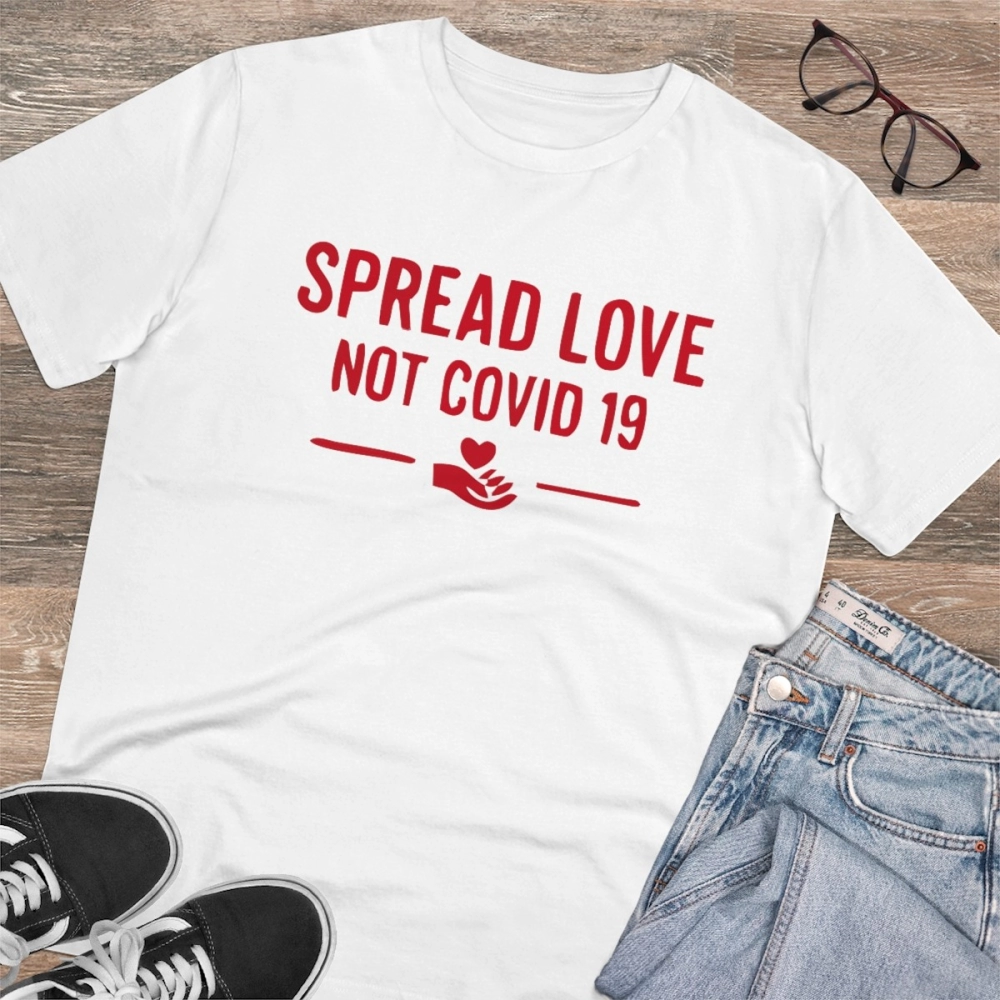 Generic Men's PC Cotton Spread Love Not Covid 19 Printed T Shirt (Color: White, Thread Count: 180GSM) - Image 4